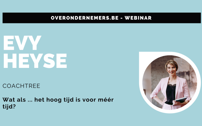 Webinar - Wat als ... het hoog tijd is voor méér tijd?!